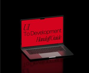 UI to development handoff guide